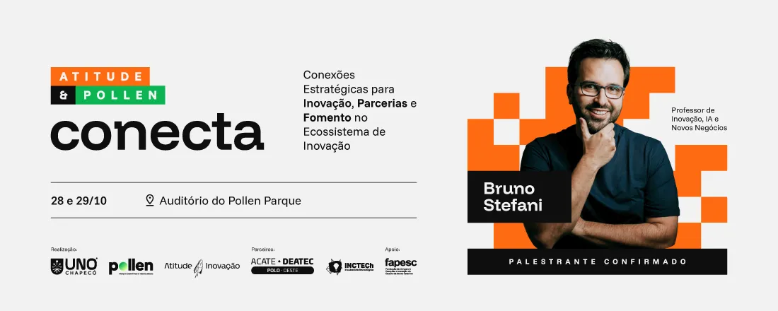 Atitude & Pollen Conecta 2026: Conexões Estratégicas para Inovação, Parcerias e Fomento no Ecossistema de Inovação