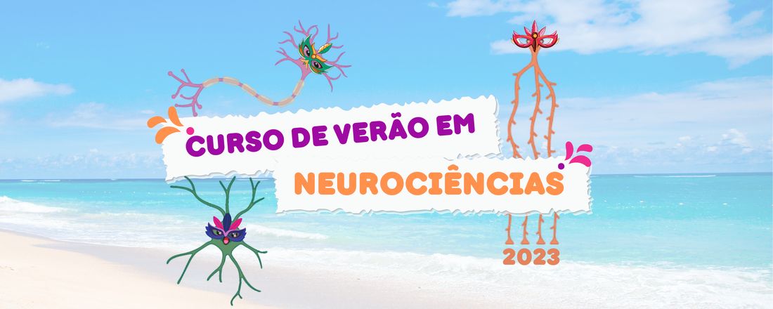 Curso de Verão em Neurociências UFSC 2023