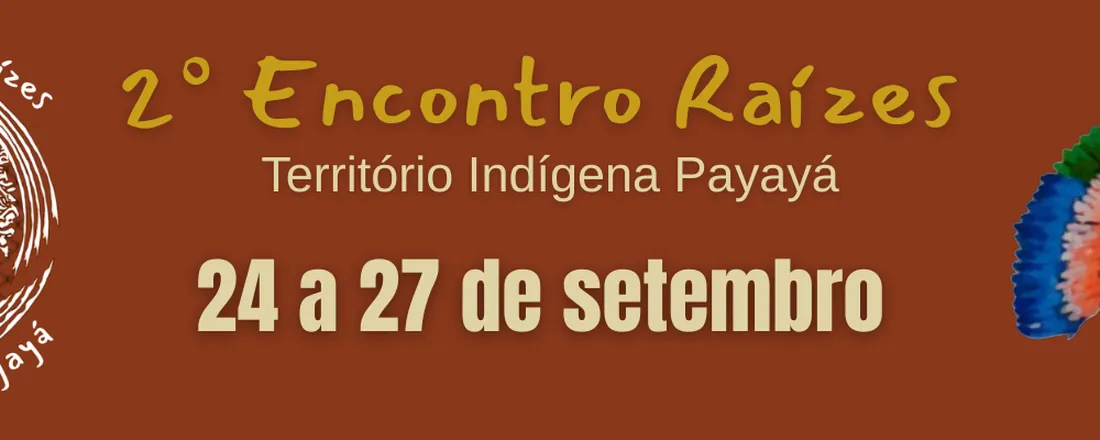 2º Encontro Raízes no Território Payayá