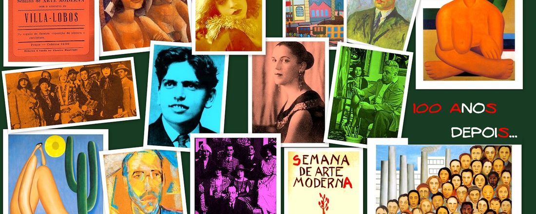 Semana de Arte Moderna: 100 anos depois