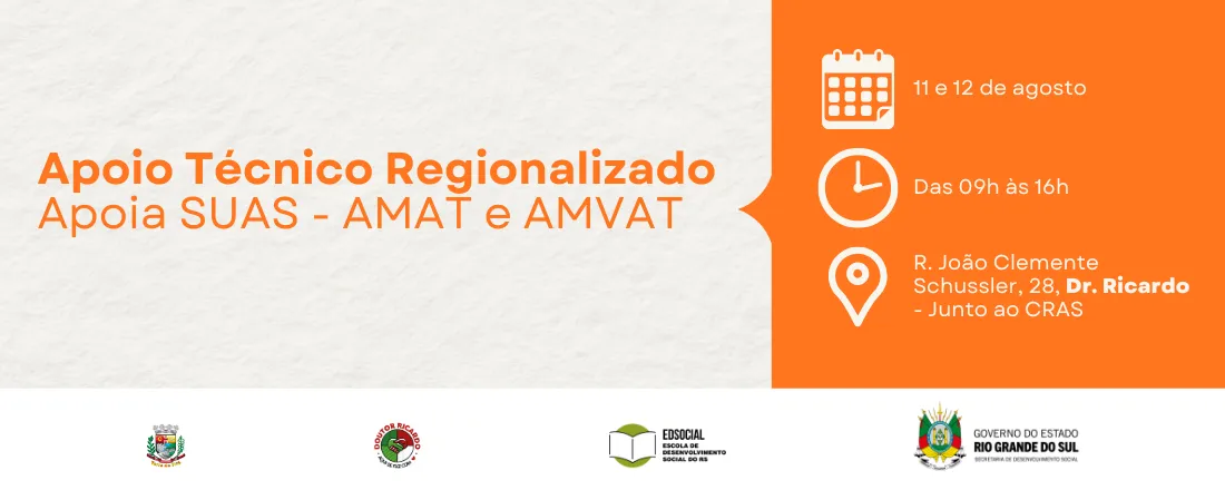 Apoio Técnico Regionalizado- APOIA SUAS - Regiões AMAT e AMVAT
