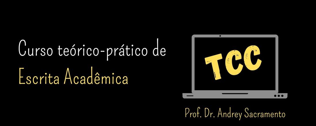 Curso de Escrita Acadêmica - Foco no Pré-projeto e TCC
