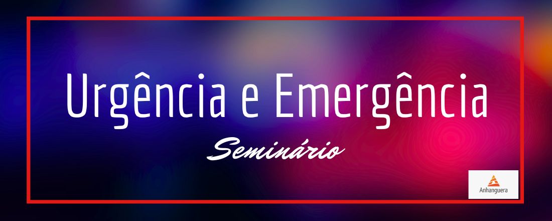 Seminário urgência e emergência