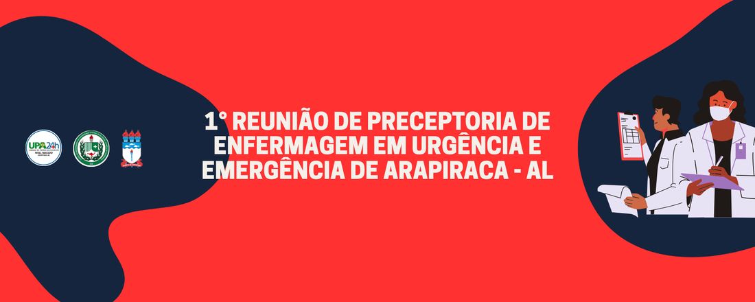 1ª Reunião de Preceptoria de Enfermagem em Urgência e Emergência de Arapiraca – AL