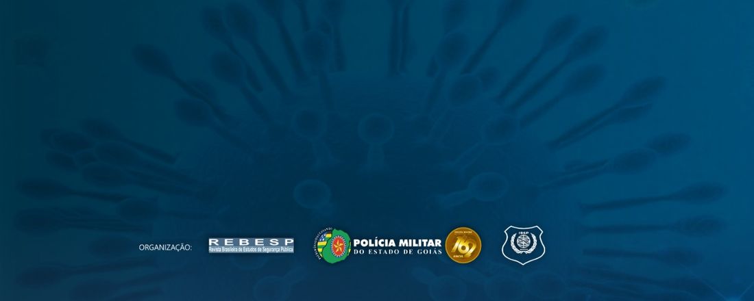 Webinar: Covid-19 e os momentos disruptivos na Segurança Pública: perspectivas atuais e futuras