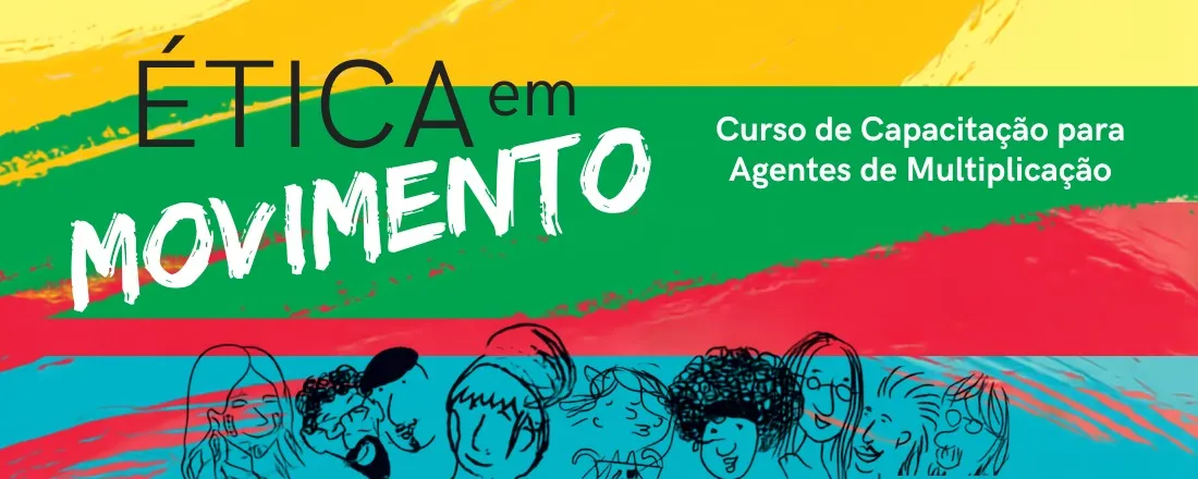 Curso Ética em Movimento 2026