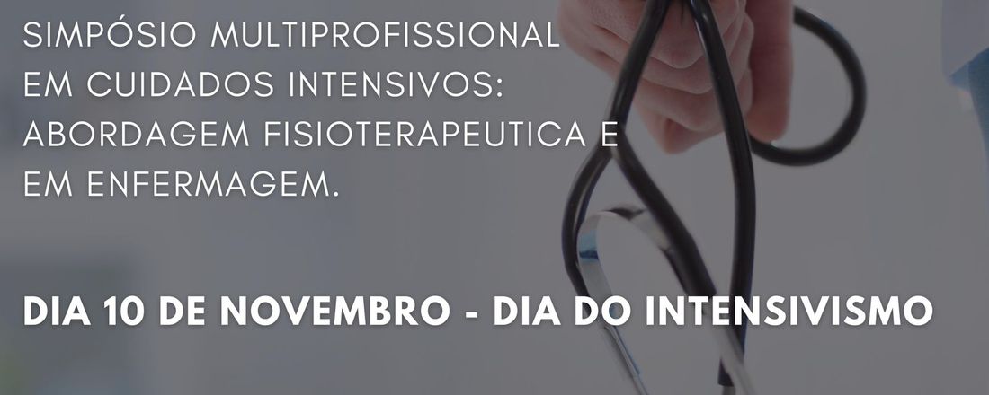 Simpósio Multiprofissional em Cuidados Intensivos