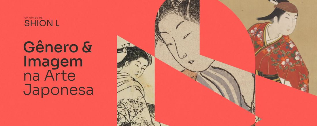 Curso | Gênero e Imagem na Arte Japonesa