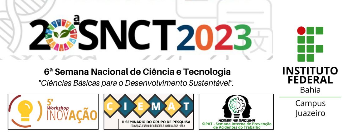 6º Semana Nacional de Ciência e Tecnologia - IFBA campus Juazeiro