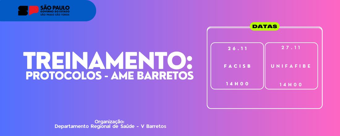 Treinamento: Protocolos - AME Barretos