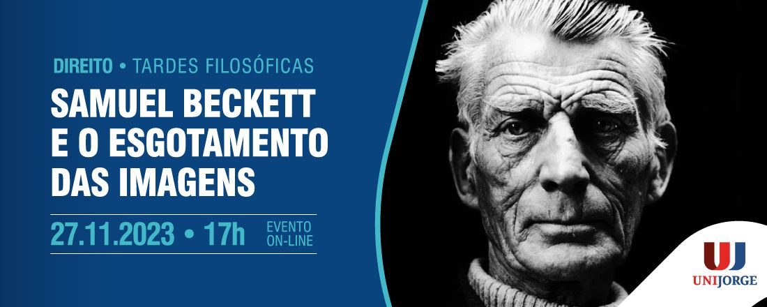 TARDES FILOSÓFICAS - SAMUEL BECKETT E O ESGOTAMENTO DAS IMAGENS