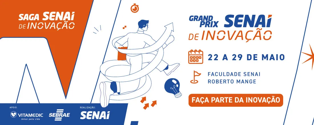 Grand Prix SENAI de Inovação - Faculdade SENAI Roberto Mange 2026