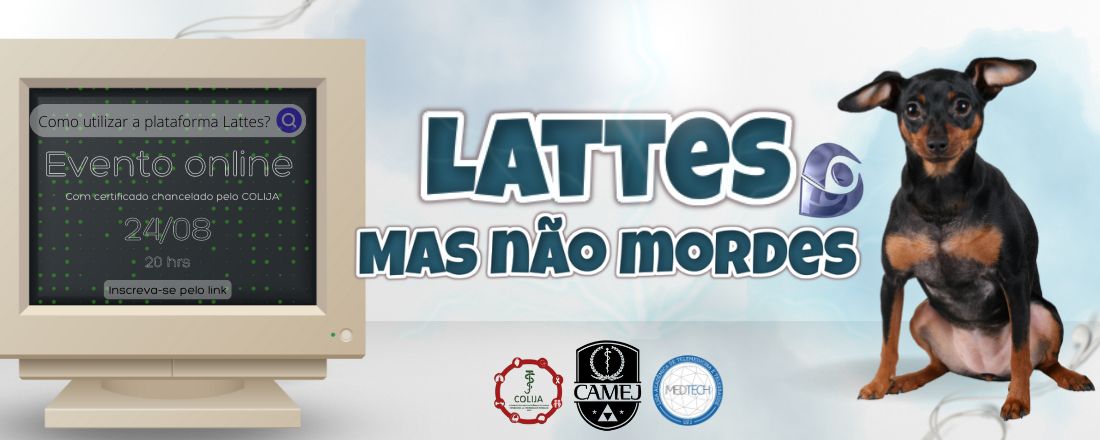 Lattes mas não mordes