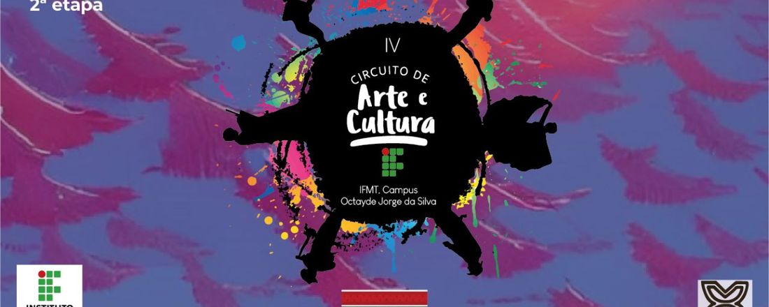 IV Circuito de Arte e Cultura - REVOADA - II Etapa.