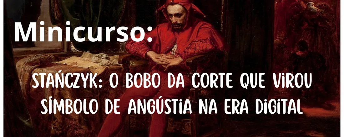 Stanczyk: O Bobo da Corte que Virou Símbolo de Angústia na Era Digital