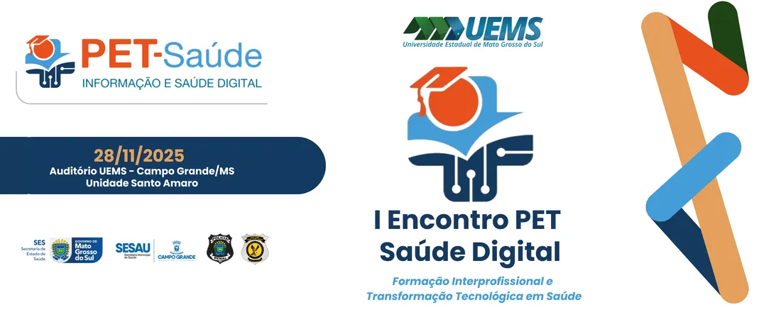 I Encontro PET Saúde Digital – Formação Interprofissional e Transformação Tecnológica em Saúde
