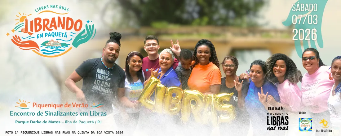 Libras nas Ruas: Librando em Paquetá