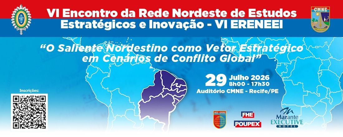 VI Encontro da Rede Nordeste de Estudos Estratégicos e Inovação