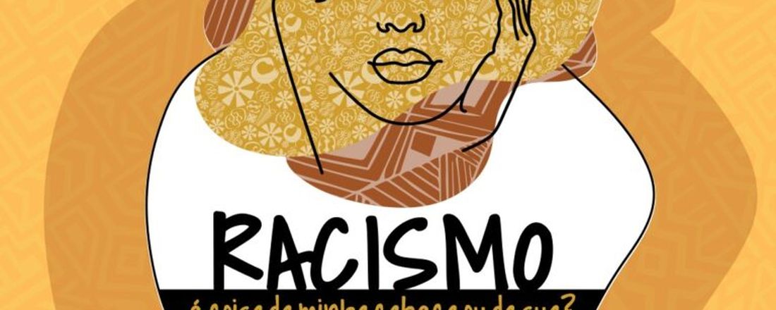 Roda de Conversa: Racismo e Resistência: o que a Psicologia tem com isso?