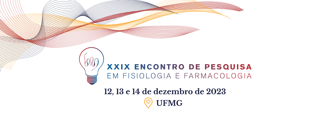 XXIX Encontro de Pesquisa em Fisiologia e Farmacologia