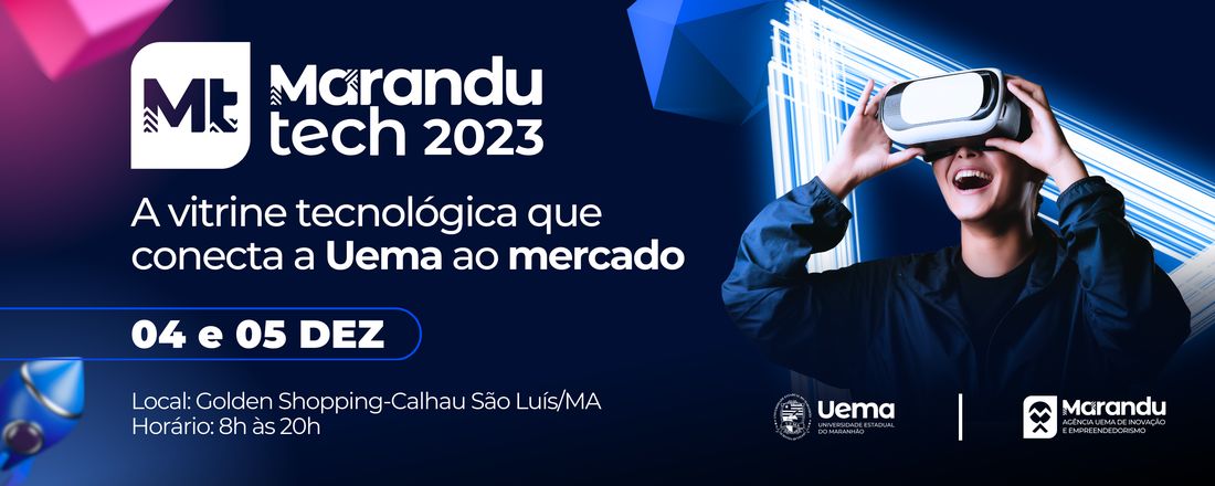 Marandu Tech - Vitrine Tecnológica da Uema