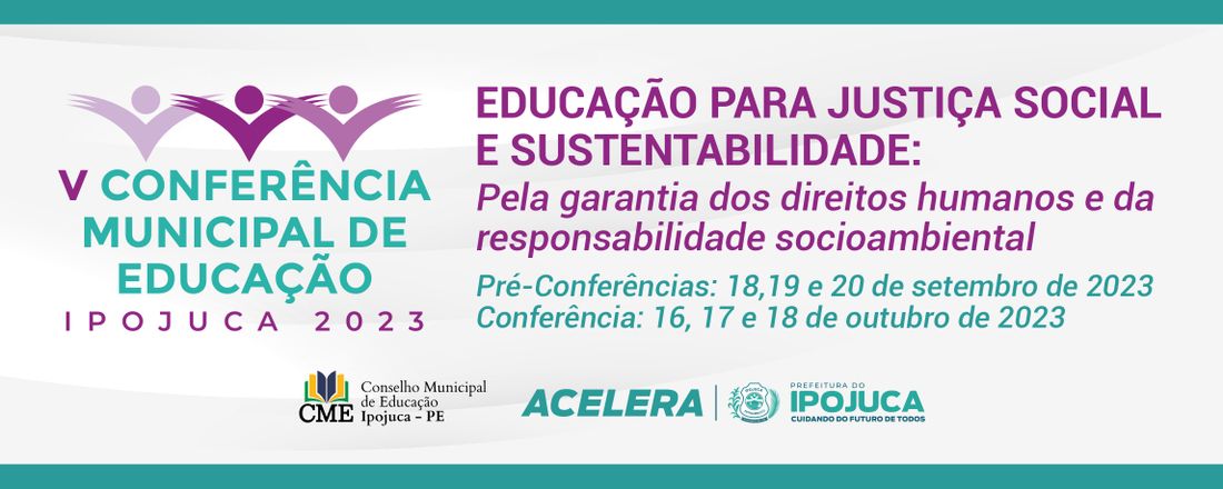 V Conferência Municipal de Educação do Ipojuca - V COMUDE