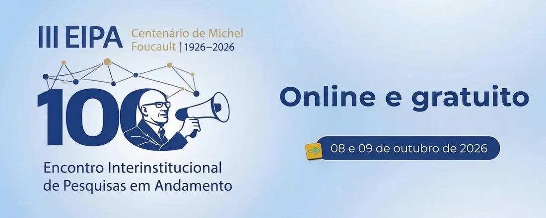 III ENCONTRO INTERINSTITUCIONAL DE PESQUISAS EM ANDAMENTO (III EIPA)