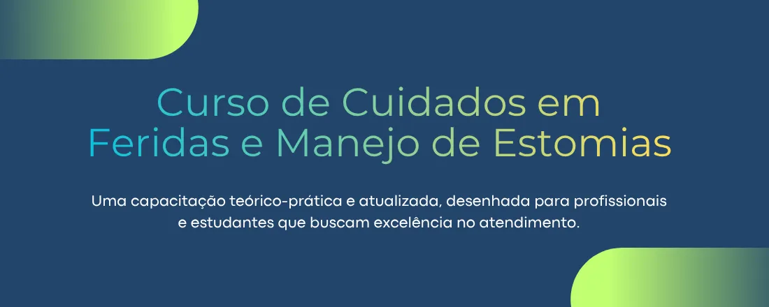 Cuidados com Feridas e Manejo de Estomias
