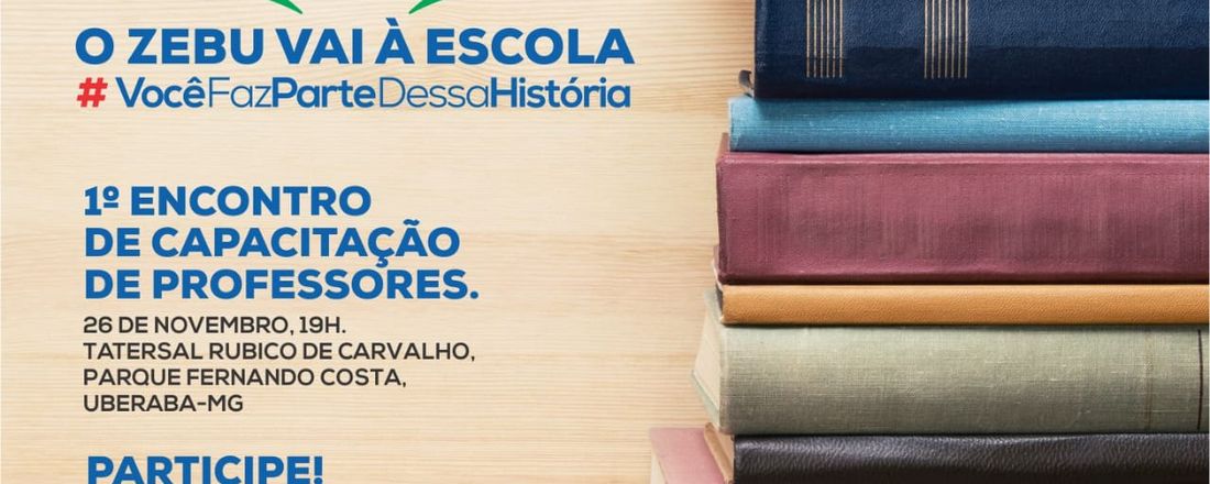 O ZEBU VAI À ESCOLA - também faço parte dessa história