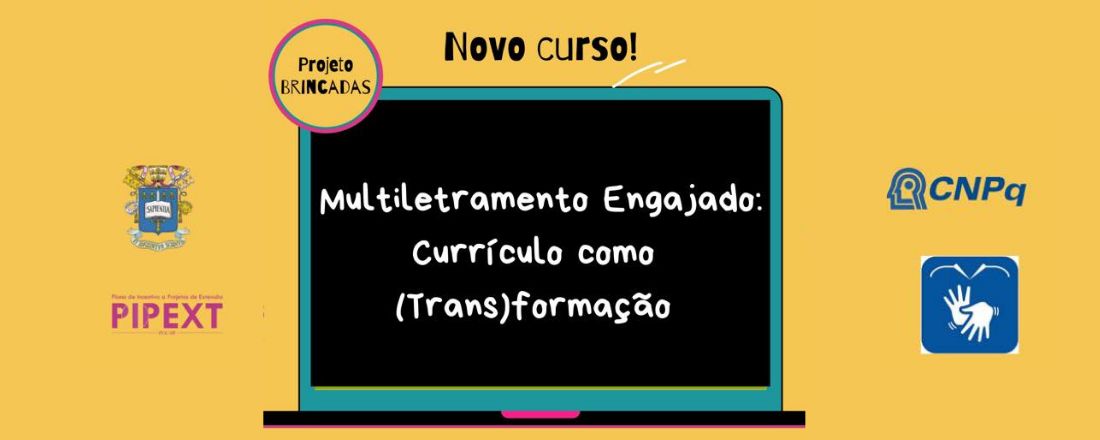 Projeto de Extensão BRINCADAS: o inédito-viável em tempos de crise