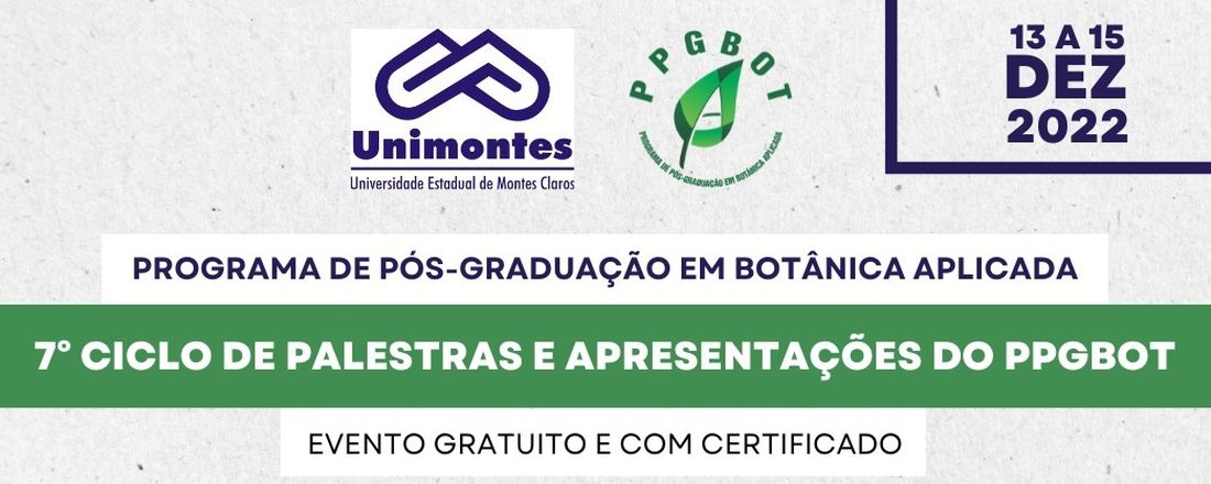 7° Ciclo de Palestras e Apresentações do PPGBot