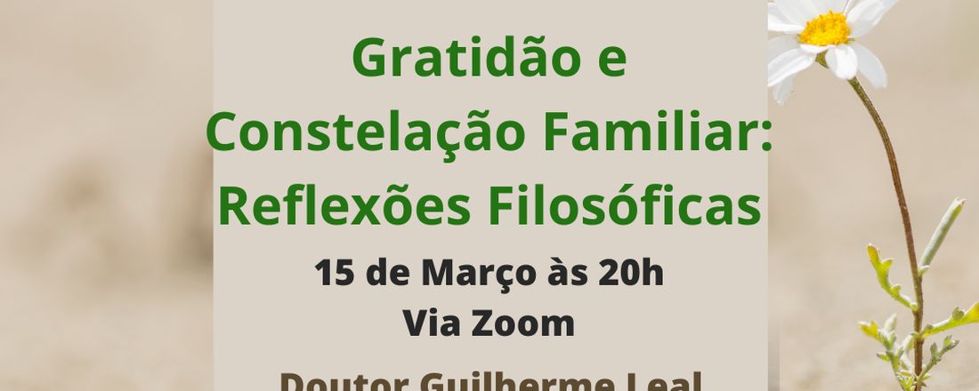 Gratidão e Constelação Familiar: Reflexões Filosóficas