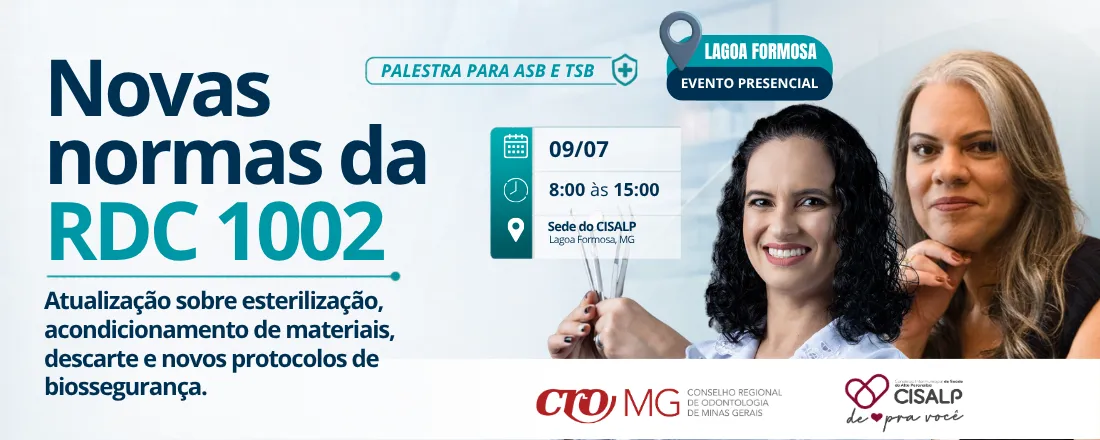 Novas normas da RDC 1002: Atualização sobre esterilização, acondicionamento de materiais, descarte e novos protocolos de biossegurança