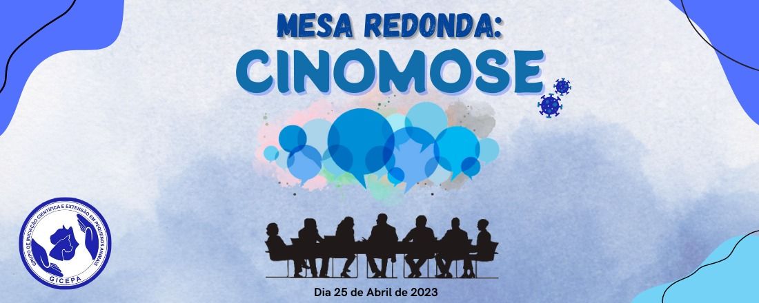 Mesa Redonda: Cinomose