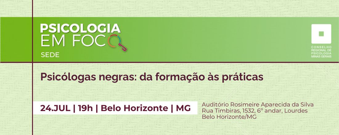 Psicologia em Foco: Psicólogas negras: da formação às práticas