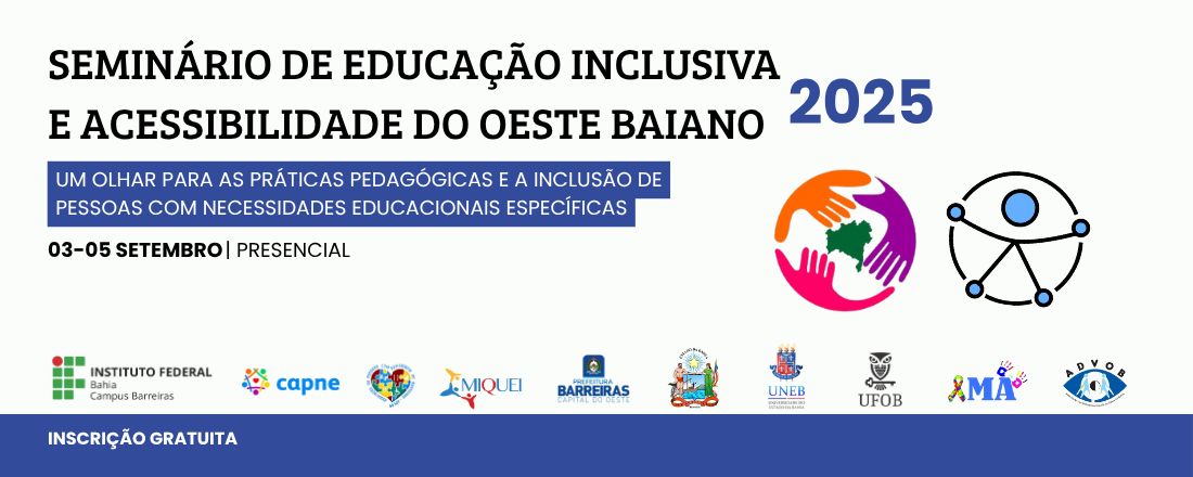 Seminário de Educação Inclusiva e Acessibilidade do Oeste da Bahia