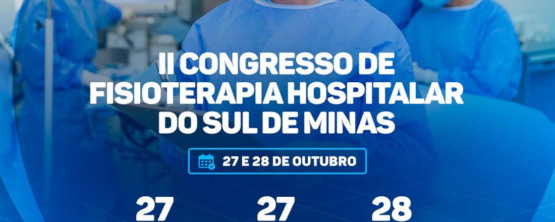 II Congresso de Fisioterapia Hospitalar do Sul de Minas