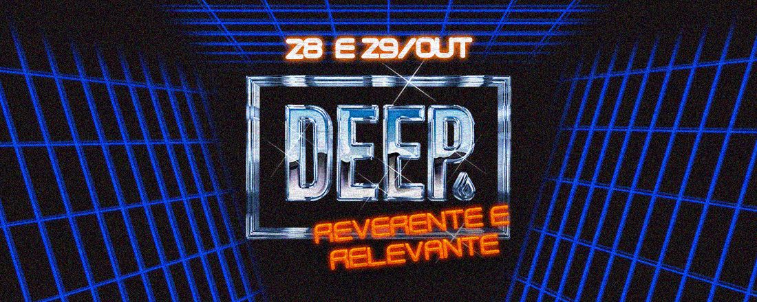 Conferência DEEP 2K22