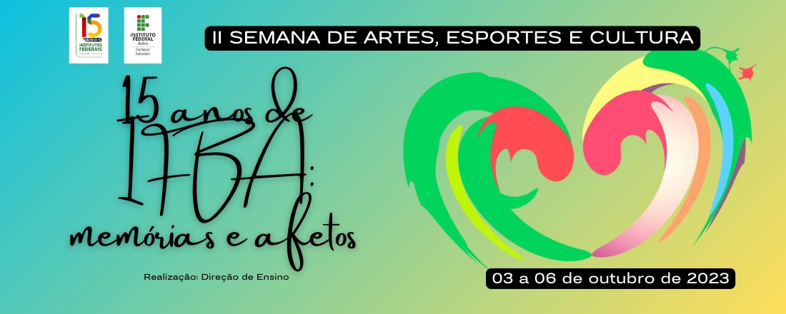 II Semana de Artes, Esportes e Cultura