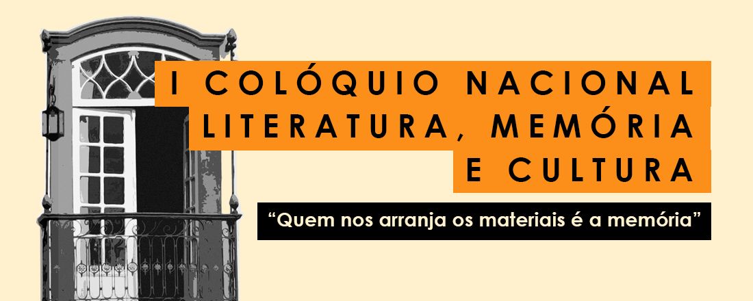 I Colóquio Nacional Literatura, Memória e Cultura