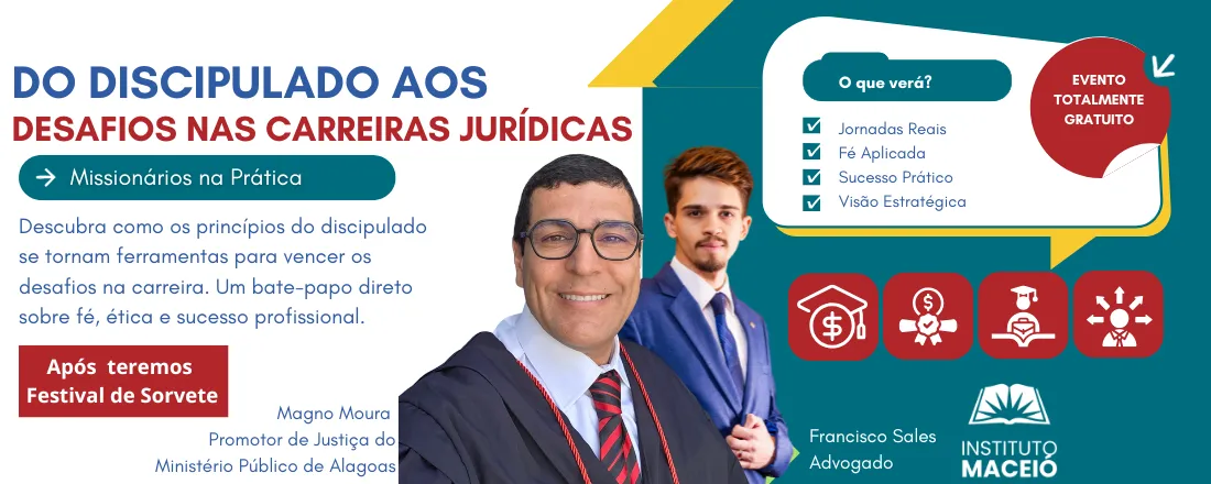 Do Discipulado aos Desafios nas Carreiras Jurídicas - Missionários na Prática