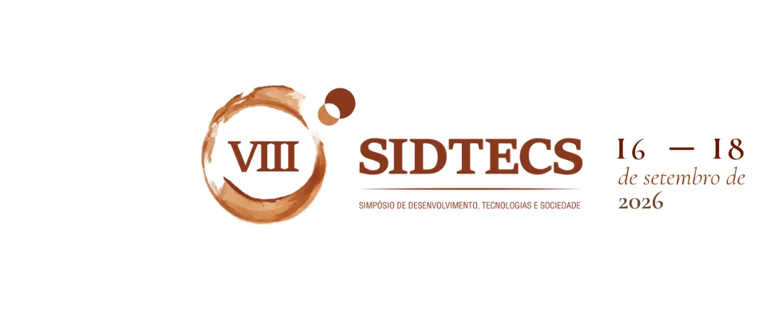 VIII SIDTECS – Simpósio de Desenvolvimento, Tecnologias e Sociedade - Utopias em tempos distópicos