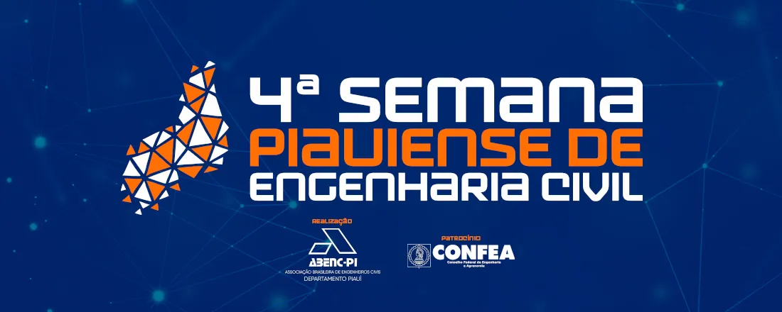 4ª SEMANA PIAUIENSE DE ENGENHARIA CIVIL