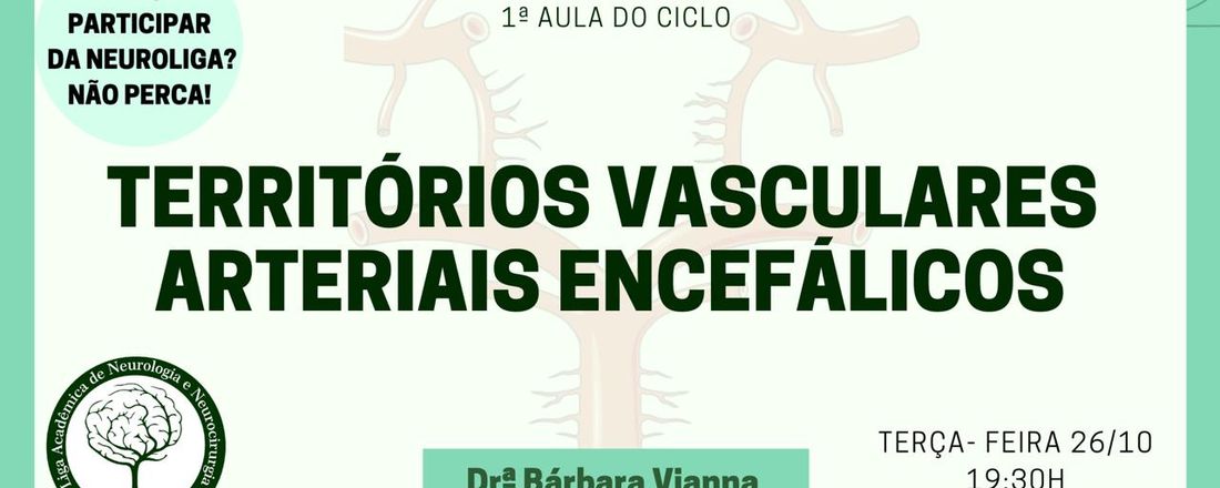 Aula Aberta - Territórios Vasculares Encefálicos