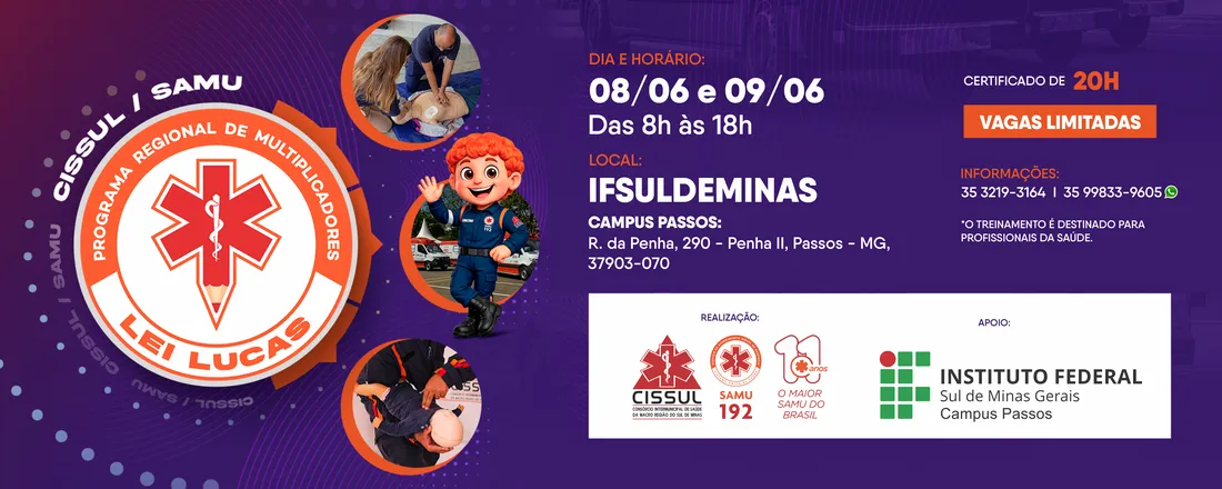 Programa Regional de Multiplicadores Lei Lucas CISSUL SAMU - Passos (09/06)