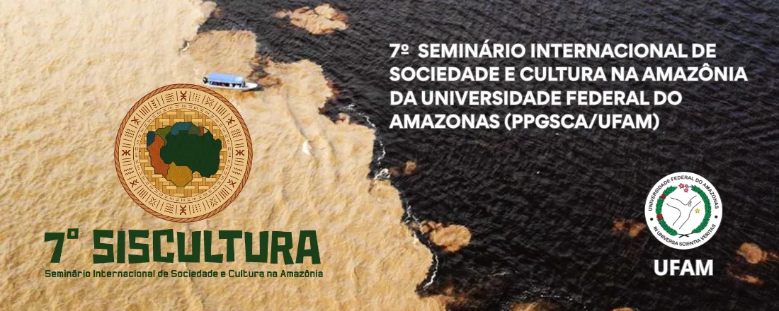 7º Seminário Internacional de Sociedade e Cultura na Amazônia