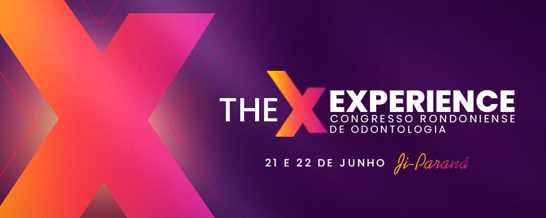 Congresso de Odontologia The Experience