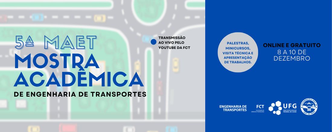 5ª MAET - Mostra Acadêmica de Engenharia de Transportes