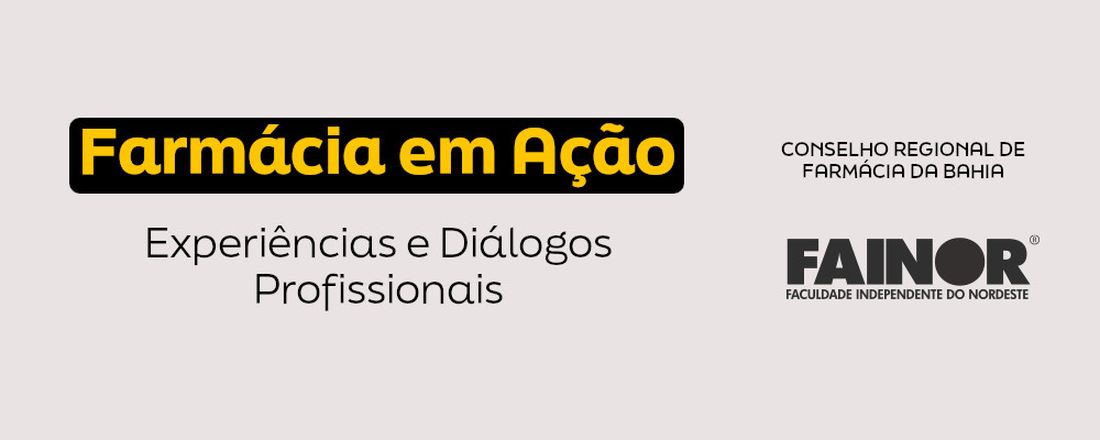 Farmácia em Ação: Experiências e Diálogos Profissionais