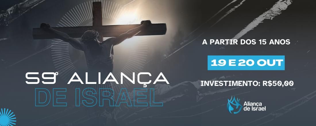 59° Encontro de jovens Aliança de Israel